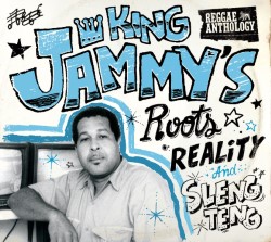 Reggae Anthology: King Jammy